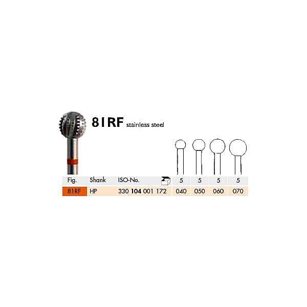 The Meisinger Stainless Steel Trimming Bur, 6mm round HP Rippled, labeled 81RF, features head diameters of 040, 050, 060, and 070 with ISO No. 330104001172.